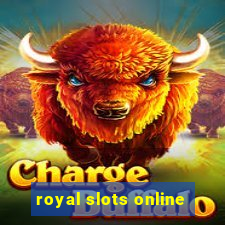 royal slots online